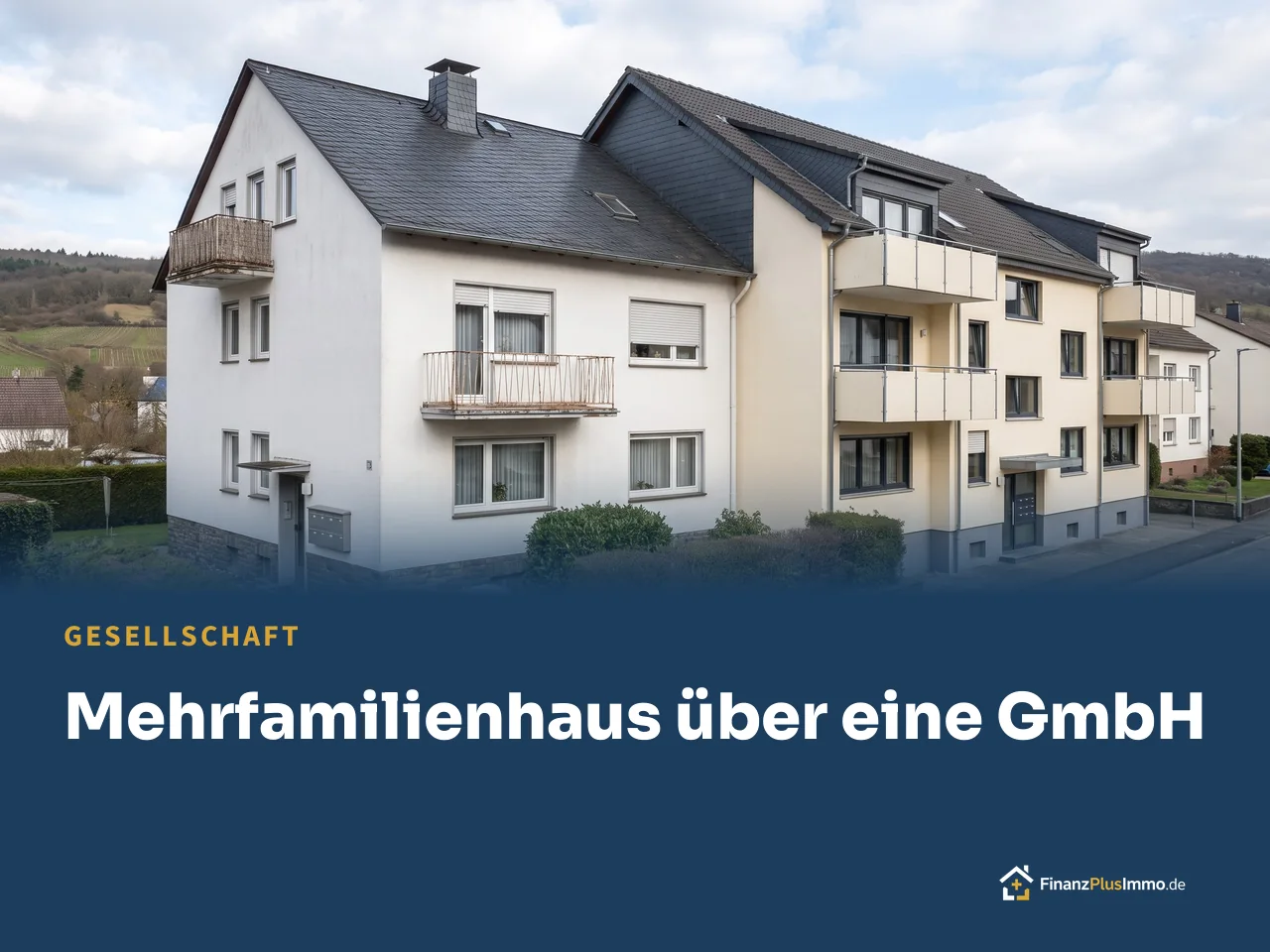 Zwei kleine vermietete Mehrfamilienhäuser nebeneinander, darunter die Überschrift „Mehrfamilienhaus über eine GmbH“